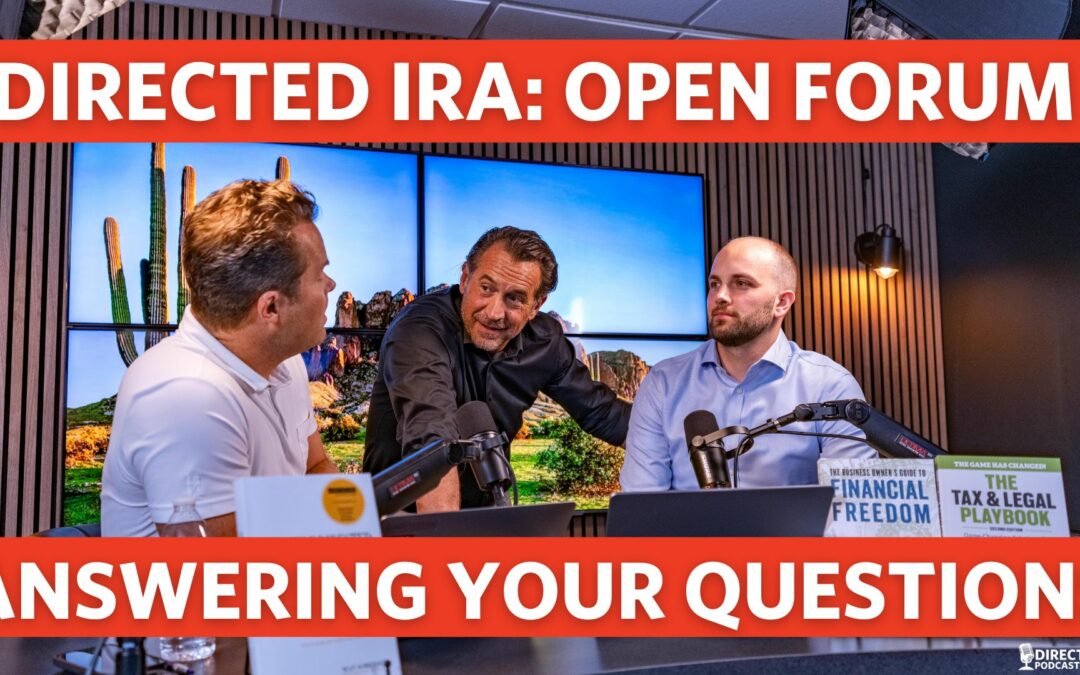 Ep.110  – Open Forum: Answering your Self-Directed Account Questions!