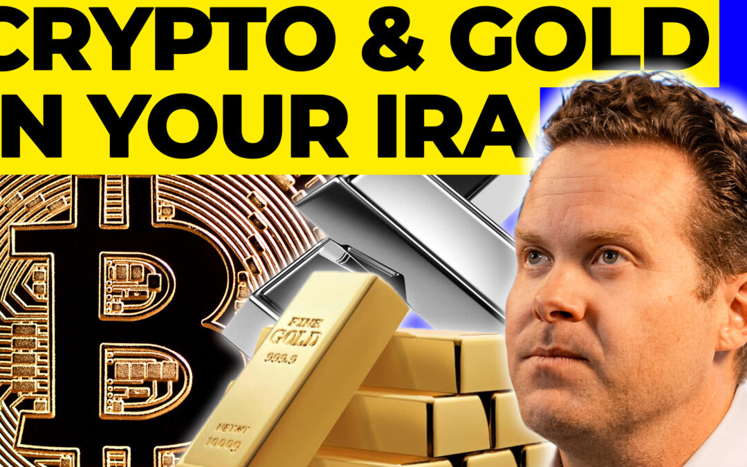 Ep.119 – Cryptocurrency and Precious Metals in Your Retirement Account