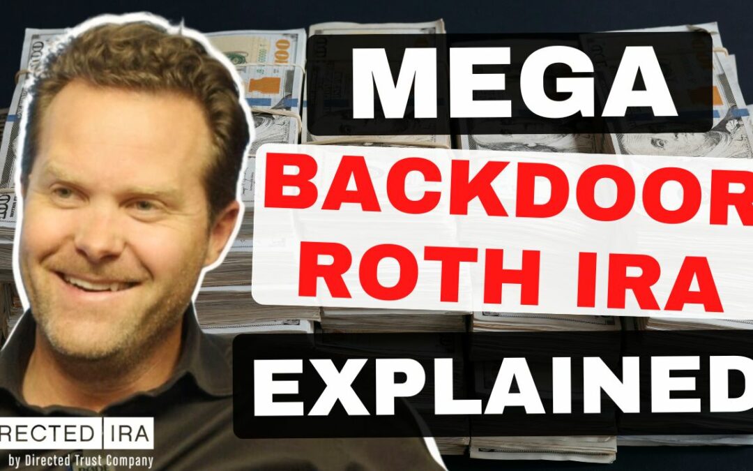 Ep.117 – Everything You Need to Know About the Backdoor Roth IRA in 2024